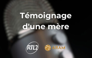 Témoignage d'une mère | RTL2 Languedoc-Roussillon Témoignage d'une mère à RTL2 Languedoc Roussillon